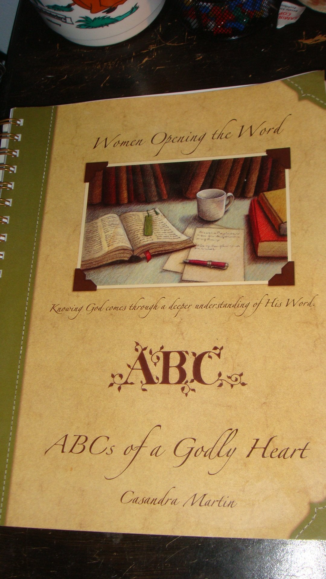 Women Opening The Word (ABC's of a Godly Heart) (Women Opening The Word - Knowing God comes through a deeper understanding of His word (ABC's of a Godly Heart)) Books