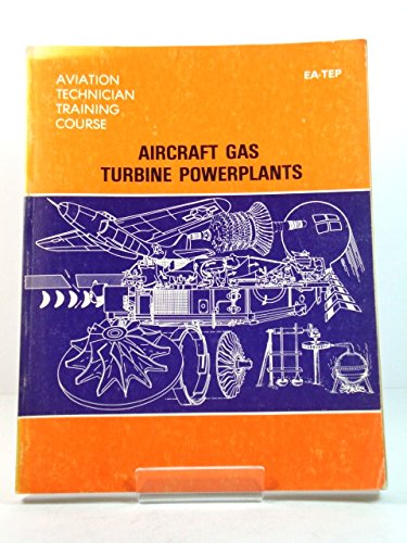 Aircraft Gas Turbine Powerplants book