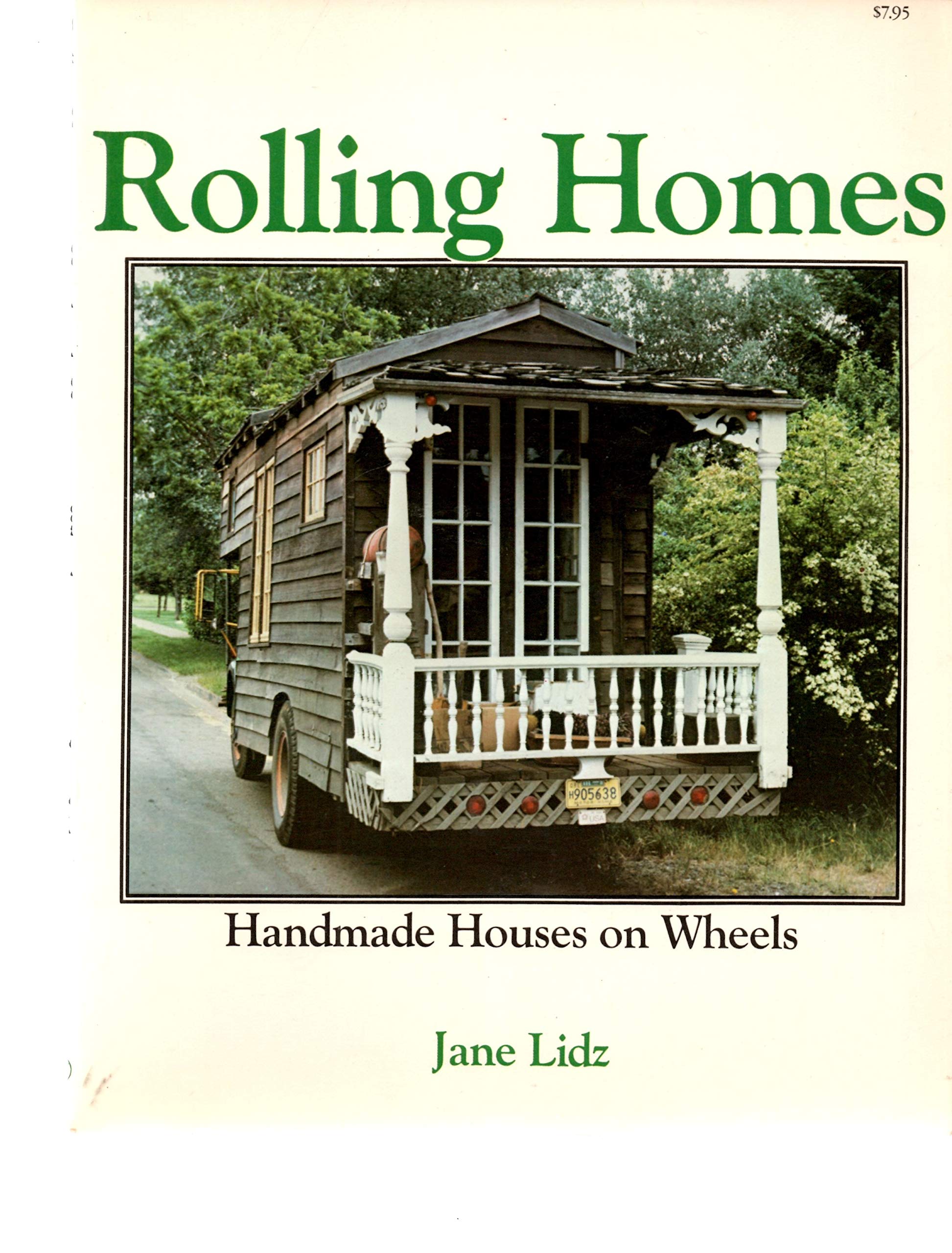 Rolling Homes : Handmade Houses on Wheels Books