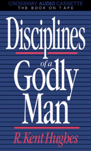 Disciplines of a Godly Man Books