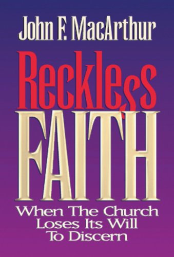 Reckless Faith: When the Church Loses Its Will to Discern Religion & Esotericism