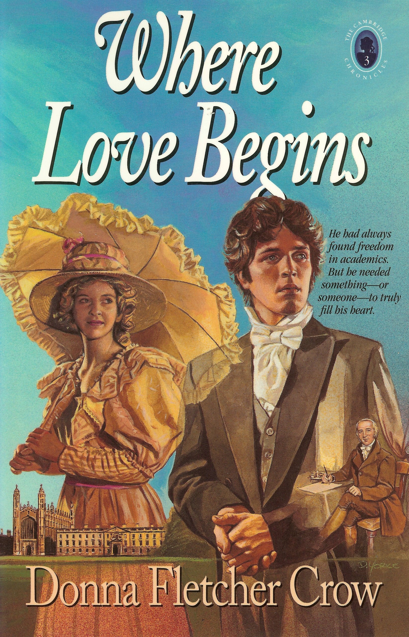 Where Love Begins (The Cambridge Chronicles, Book 3) Contemporary literature