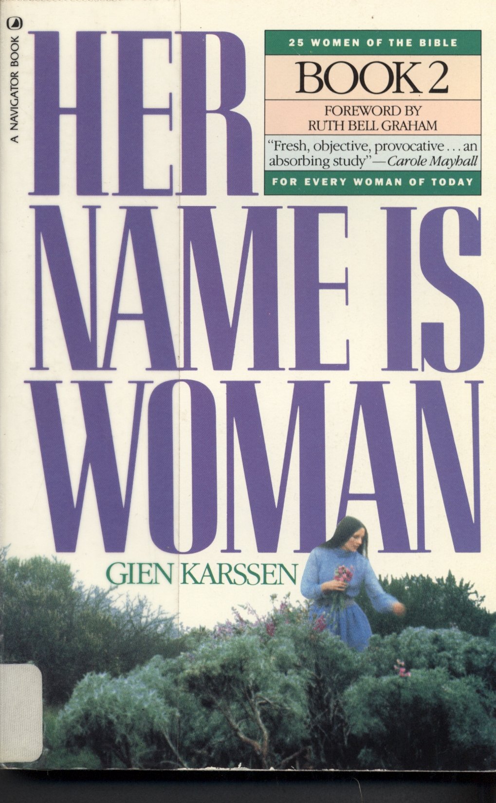 Her Name Is Woman: Book 2 Social Sciences