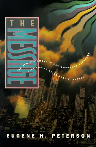 The Message: The New Testament in Contemporary Language Religion & Esotericism