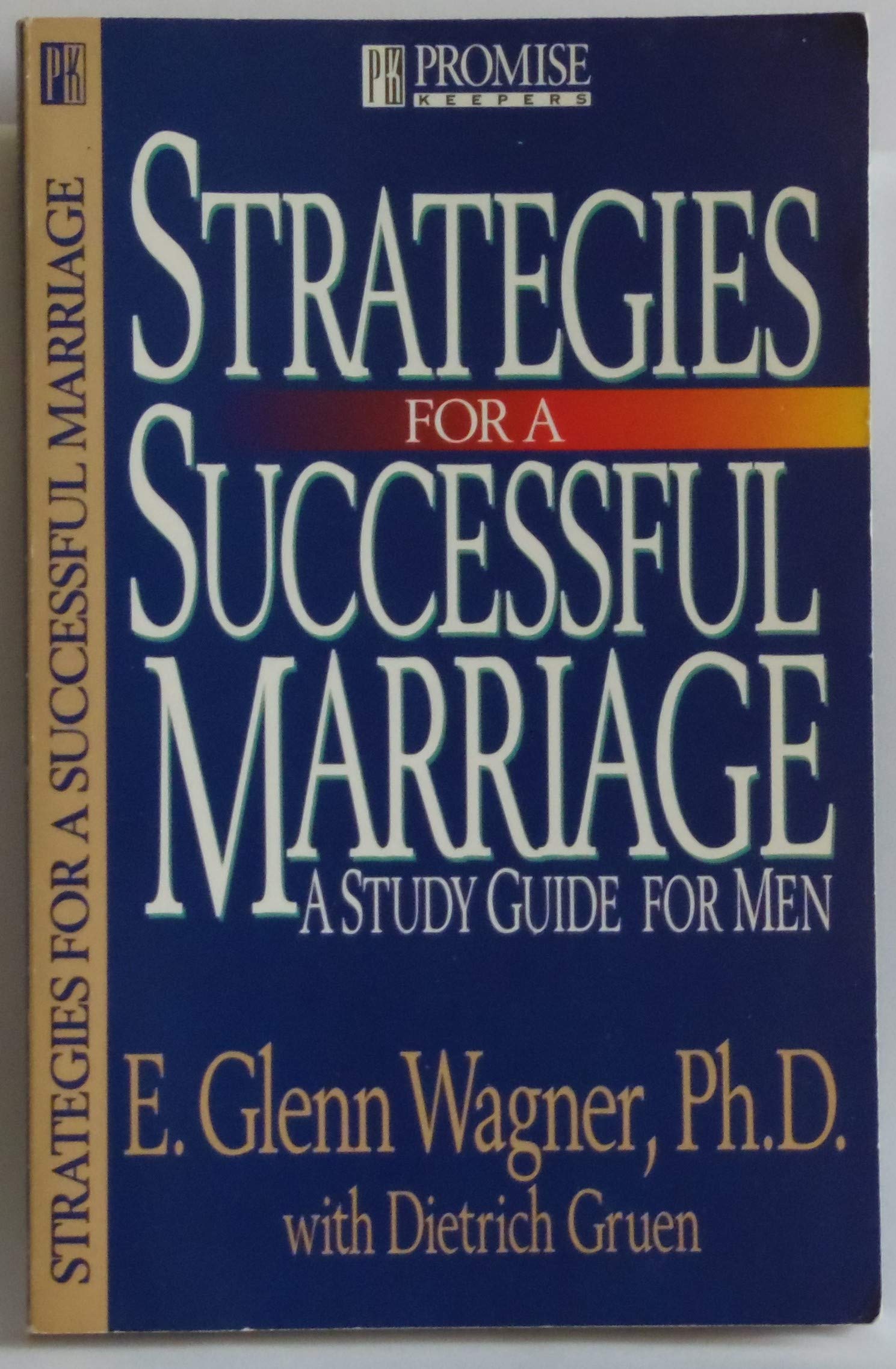 Strategies for a Successful Marriage: A Study Guide for Men (Promise Keepers) Religion & Esotericism