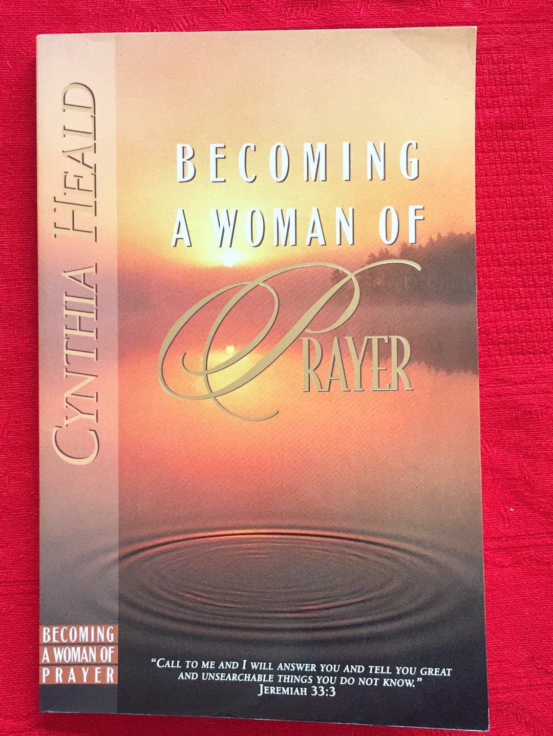 Becoming a Woman of Prayer: A Bible Study Self-help