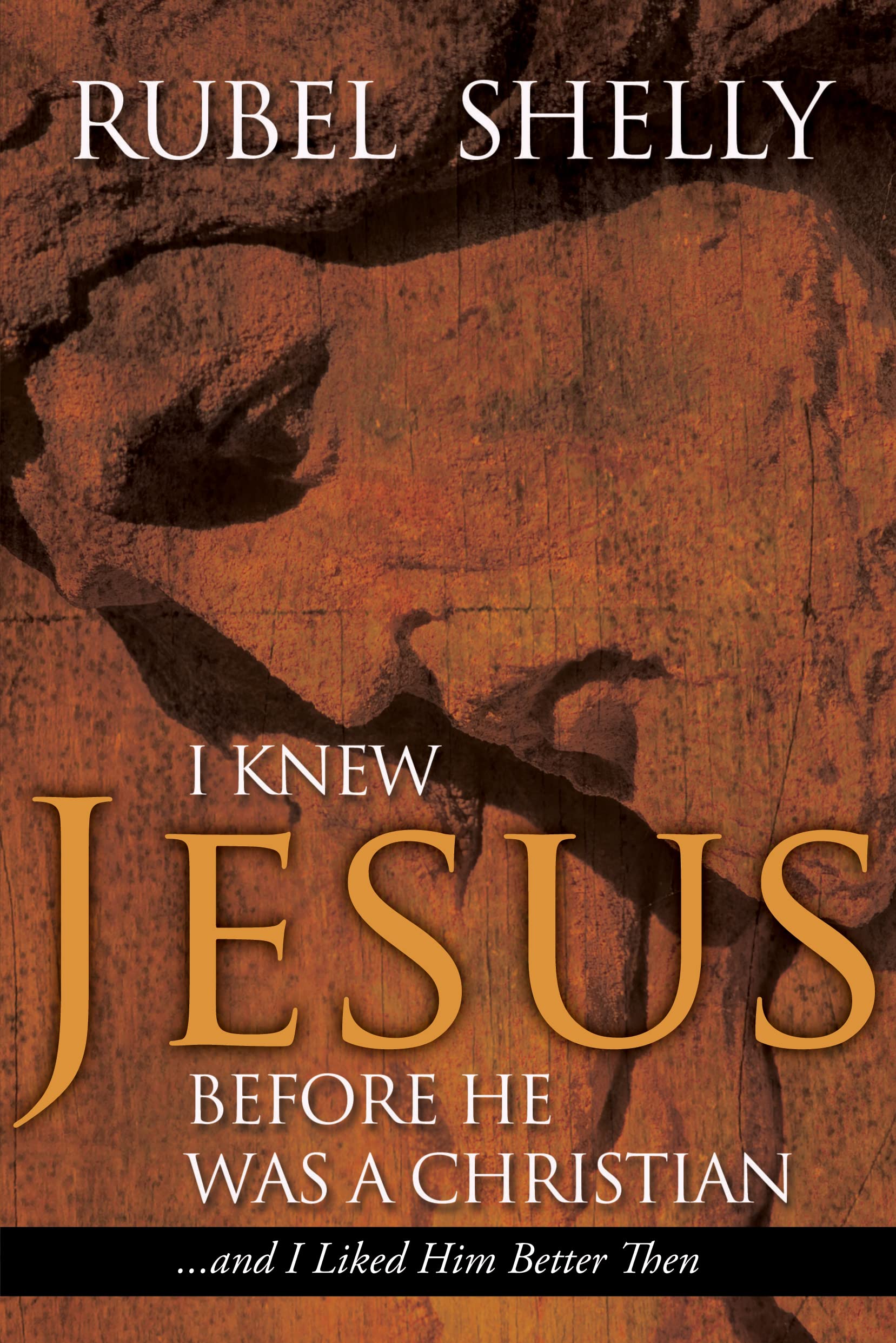 I Knew Jesus Before He Was a Christian Social Sciences