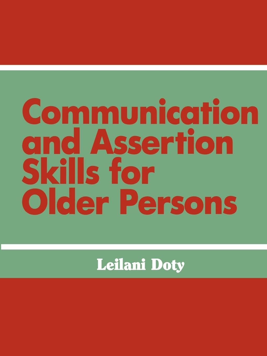 Product Image: Communication and Assertion Skills for Older Persons