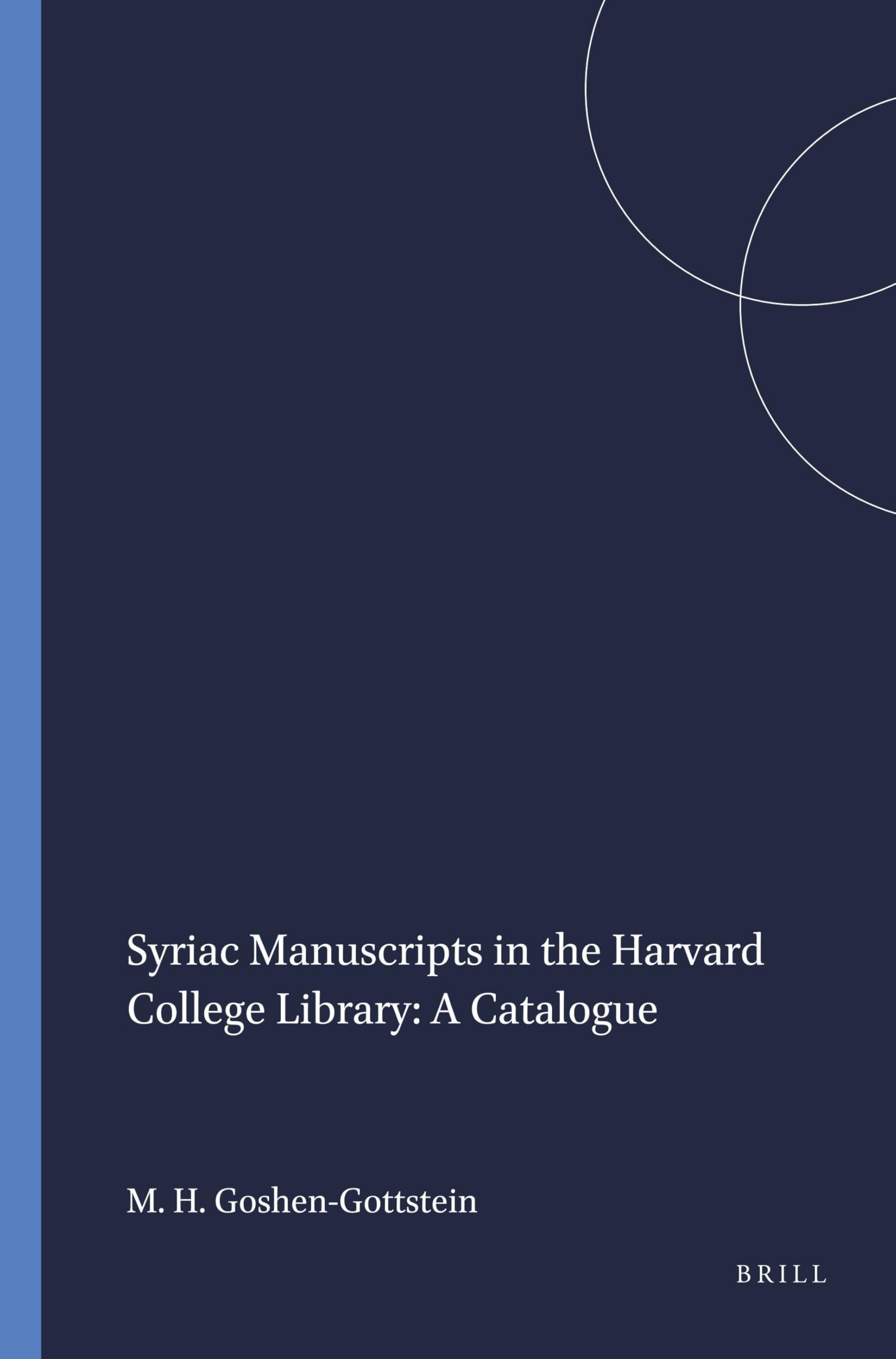 Syriac Manuscripts in the Harvard College Library: A Catalogue Social Sciences