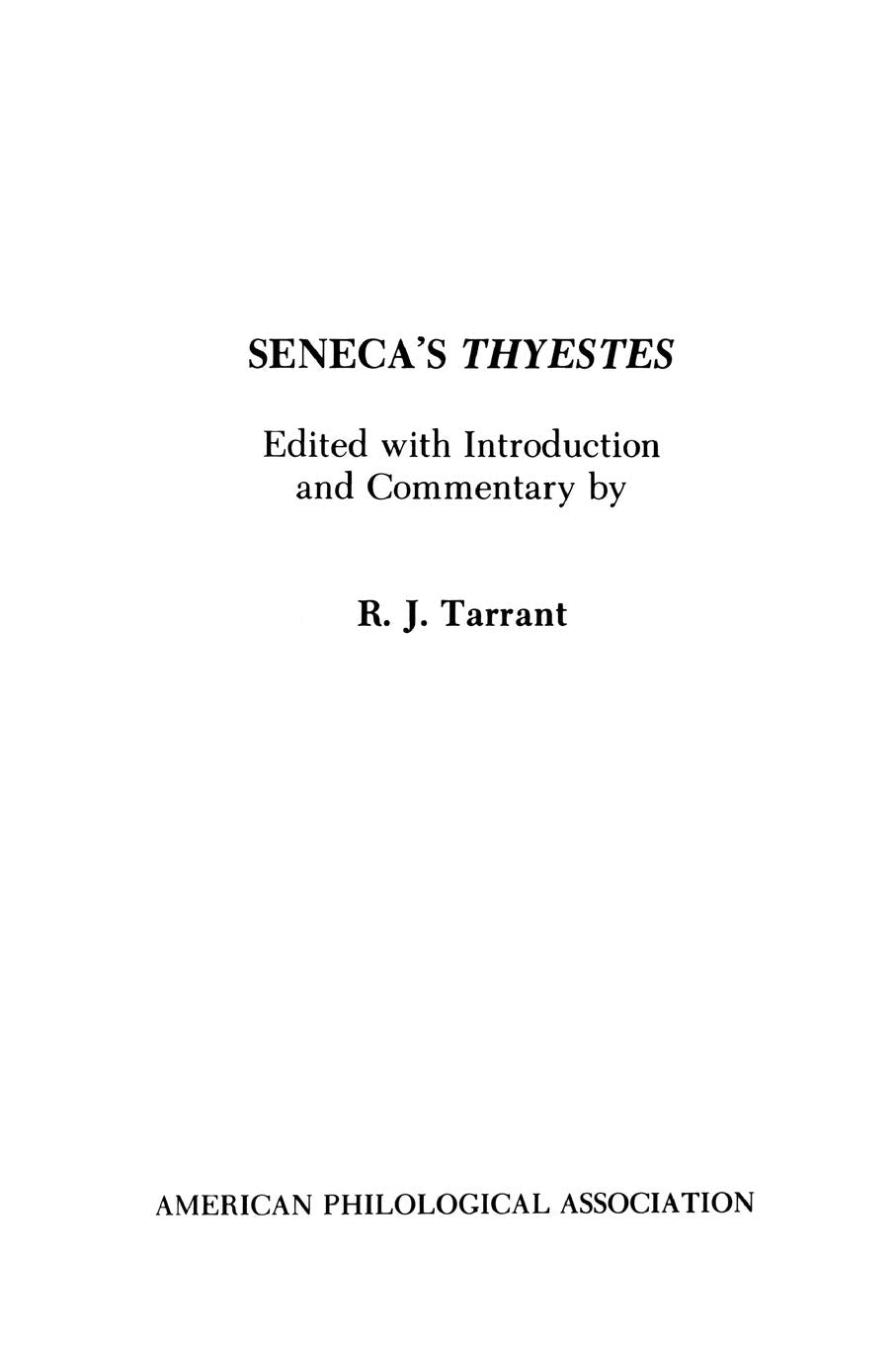 Seneca's Thyestes (American Philological Association Textbook Series, Band 11) Philosophy