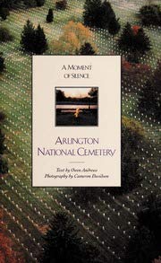 Arlington National Cemetery: A moment of silence Books