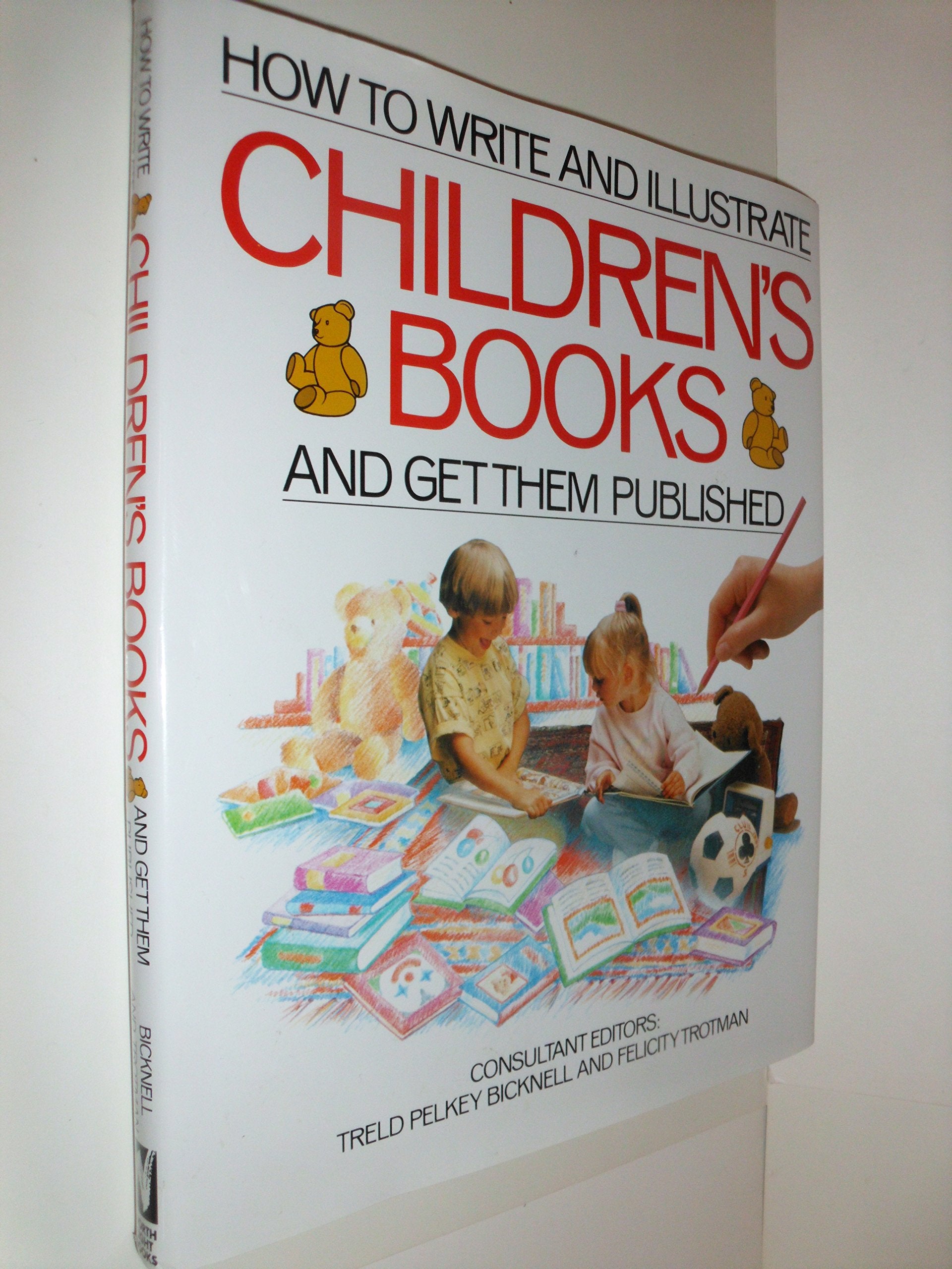 How to Write and Illustrate Children's Books book