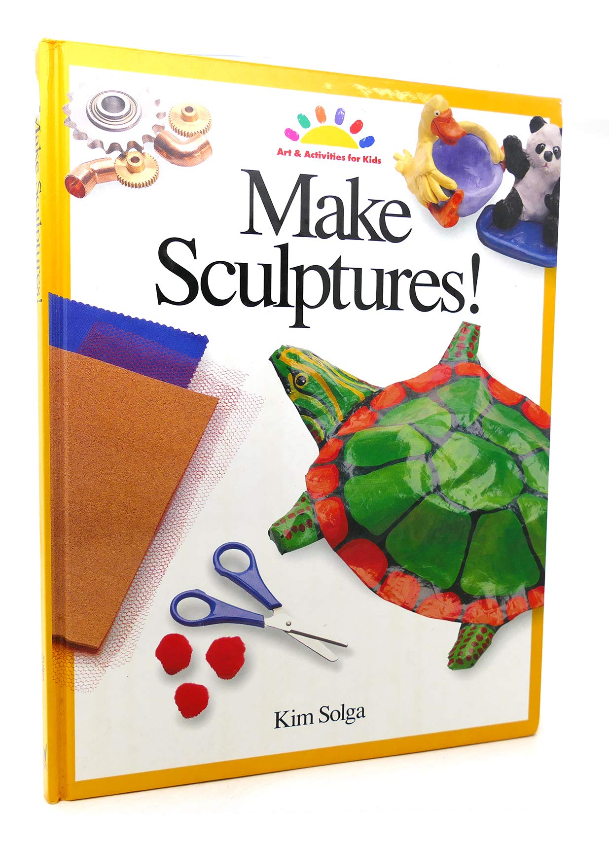 Make Sculptures! (Art & Activities for Kids S.) book