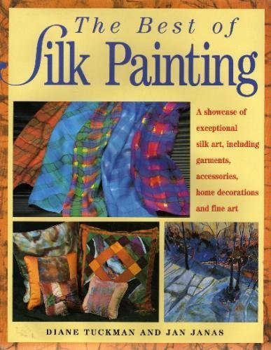 The Best of Silk Painting Hobbies & Crafts