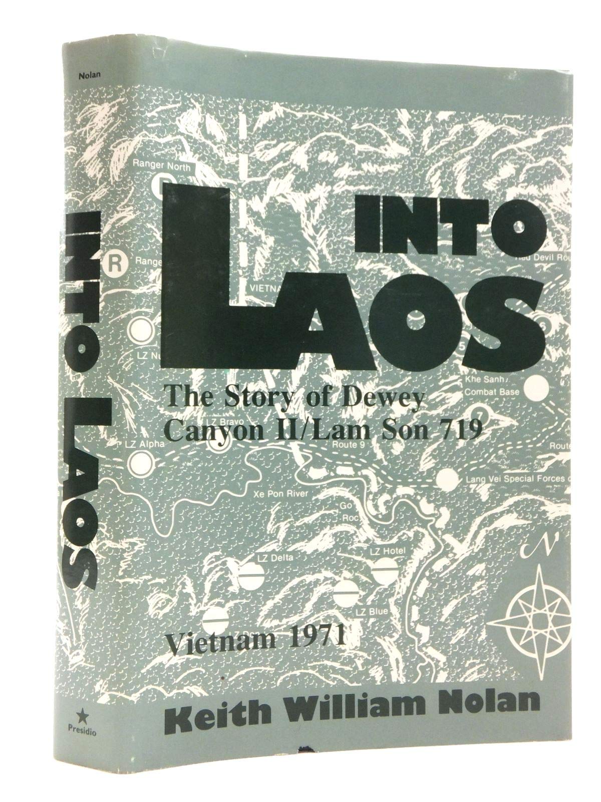 Into Laos: The Story of Dewey Canyon Ii/Lam Son 719, Vietnam 1971 Social Sciences