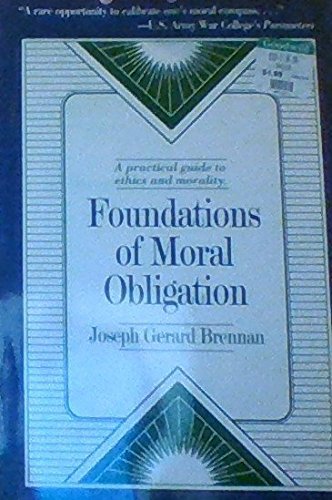 Foundations of Moral Obligation: The Stockdale Course book