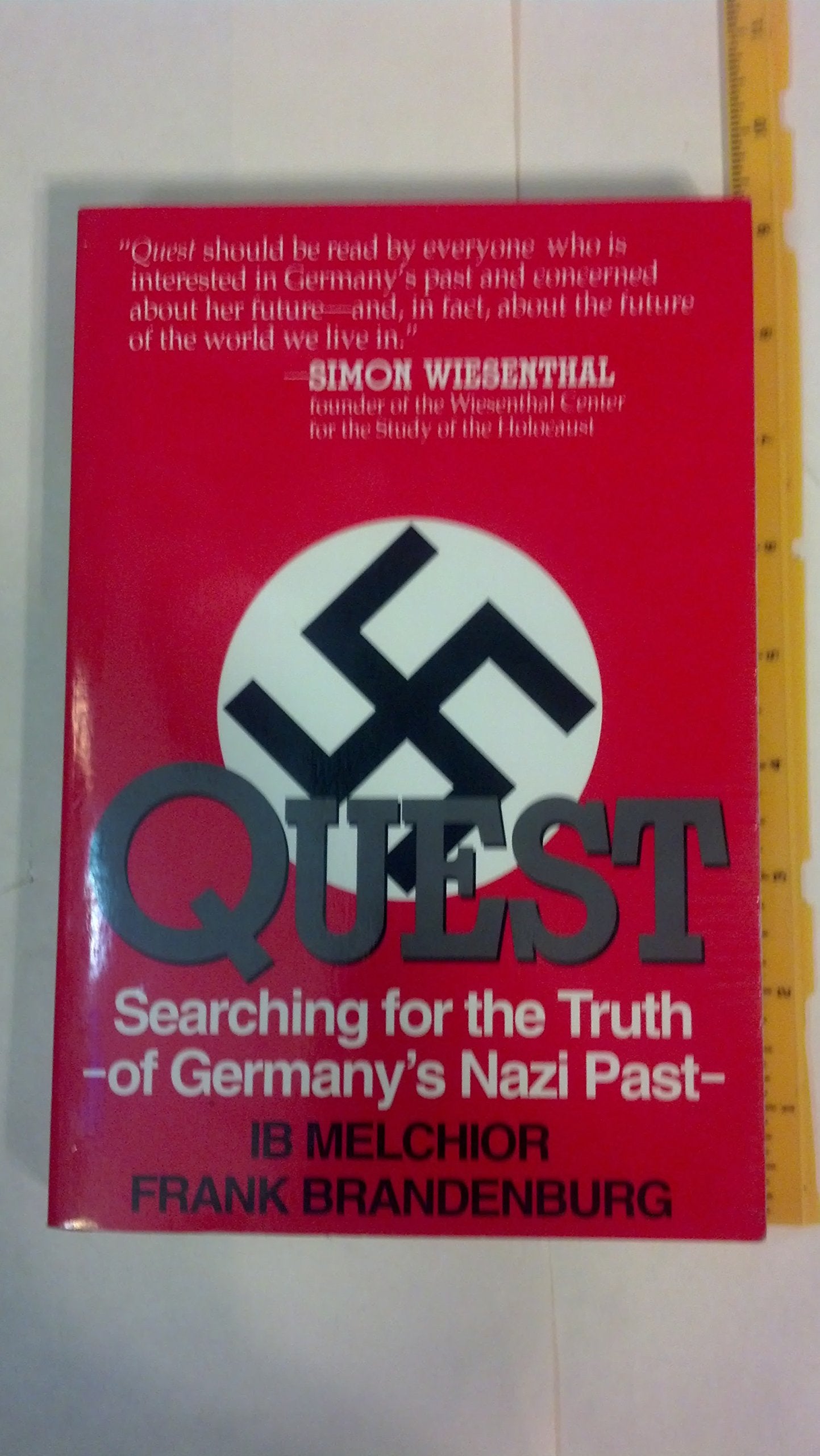 Quest: Searching for Germany's Nazi Past : A Young Man's Story Social Sciences