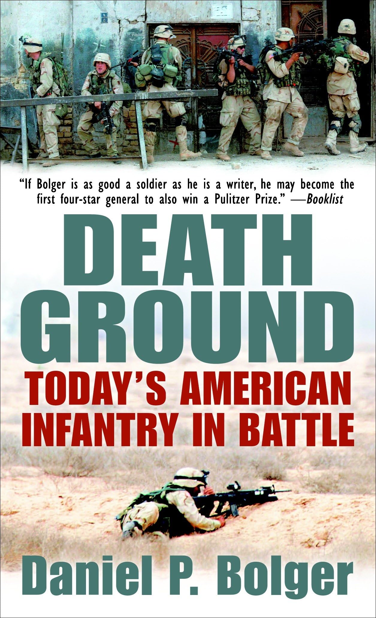 Death Ground: Today's American Infantry in Battle Social Sciences