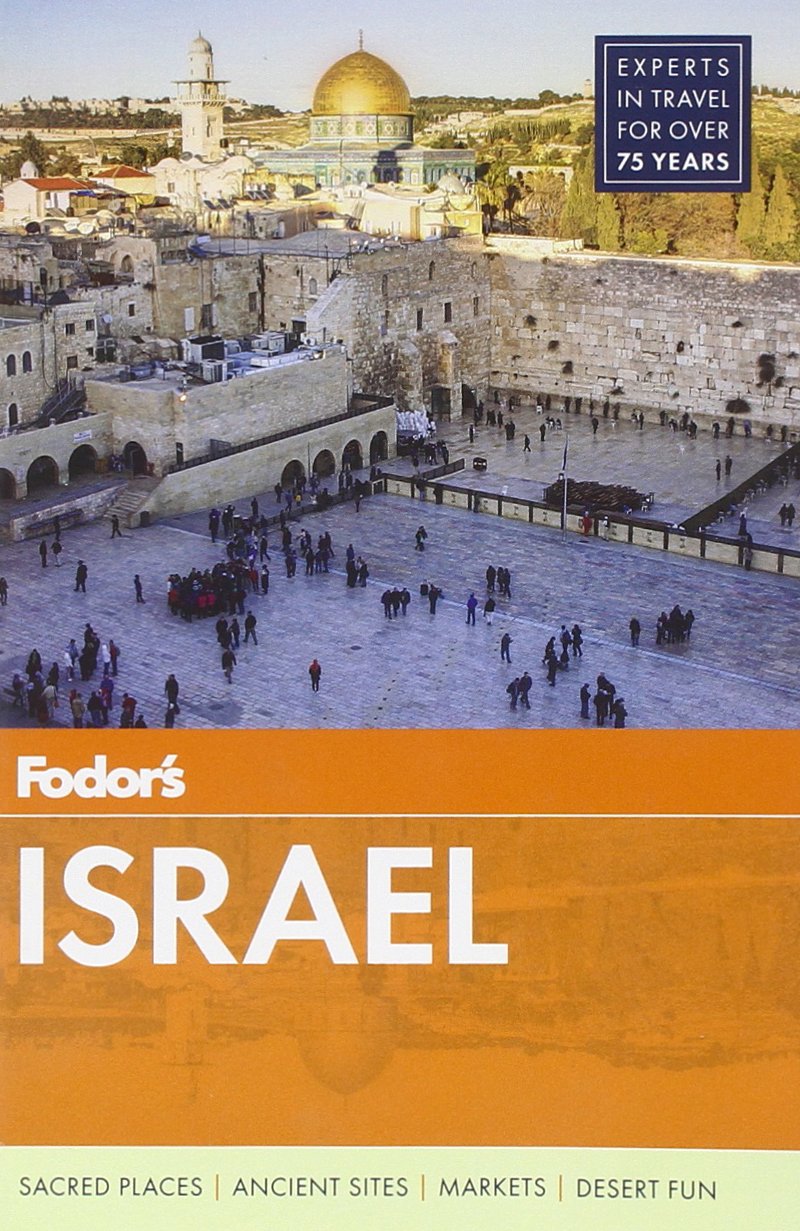 Fodor's Israel (Full-color Travel Guide, 9) Leisure, Home & Garden