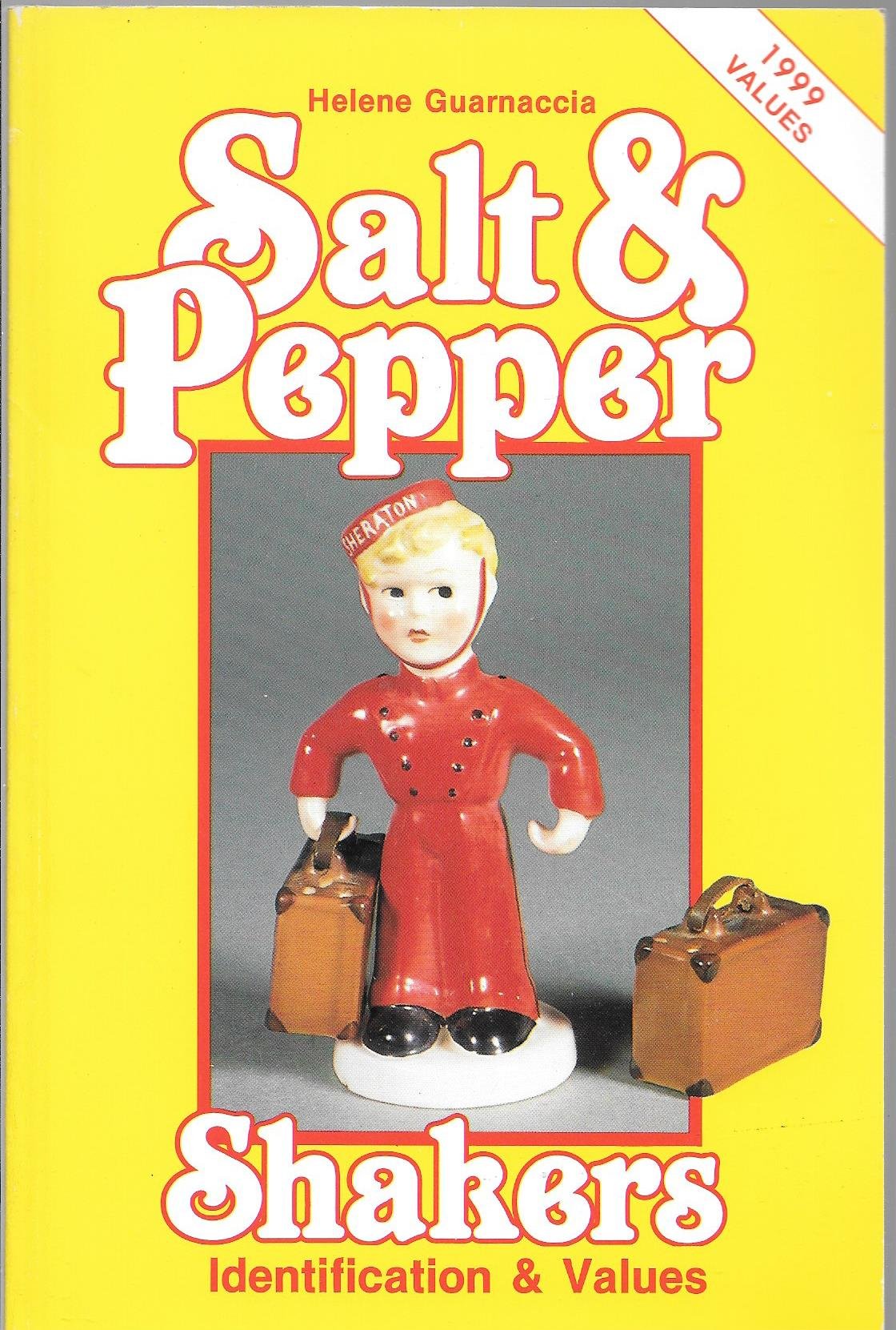 Salt and Pepper Shakers: Identification and Value Guide Hobbies & Crafts