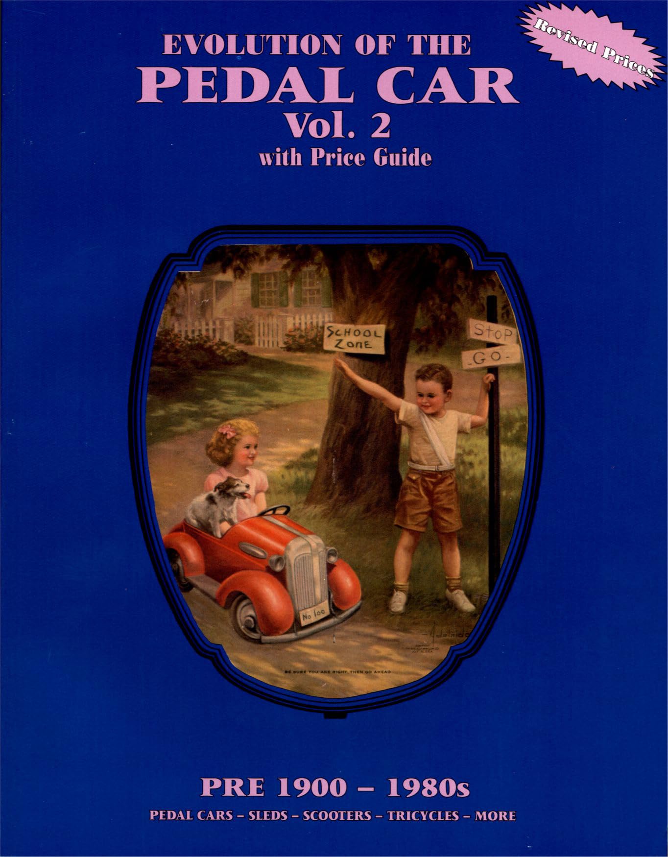 Evolution of the Pedal Car - Vol. 2 book