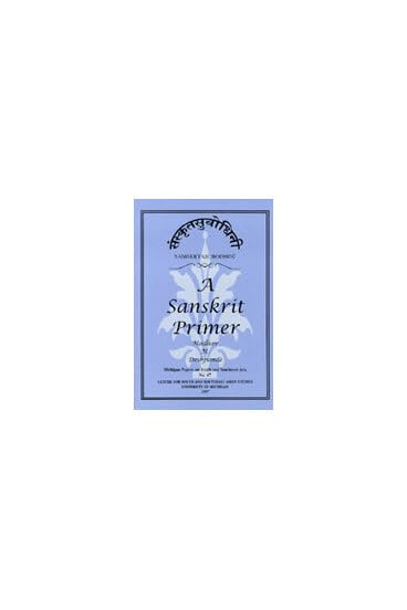 Samskrta-Subodhini: A Sanskrit Primer (MICHIGAN PAPERS ON SOUTH AND SOUTHEAST ASIA) Books