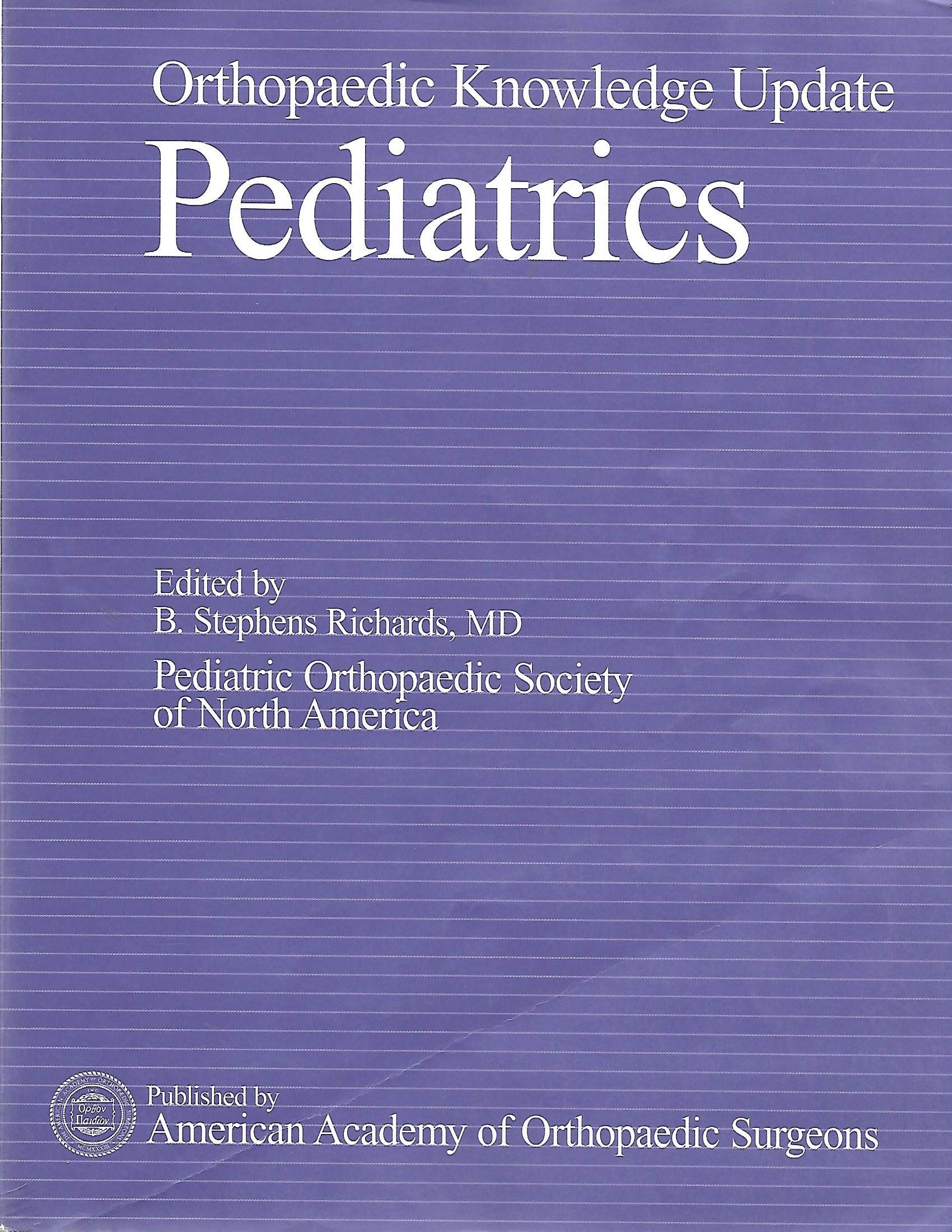 Orthopaedic Knowledge Update: Pediatrics Medicine