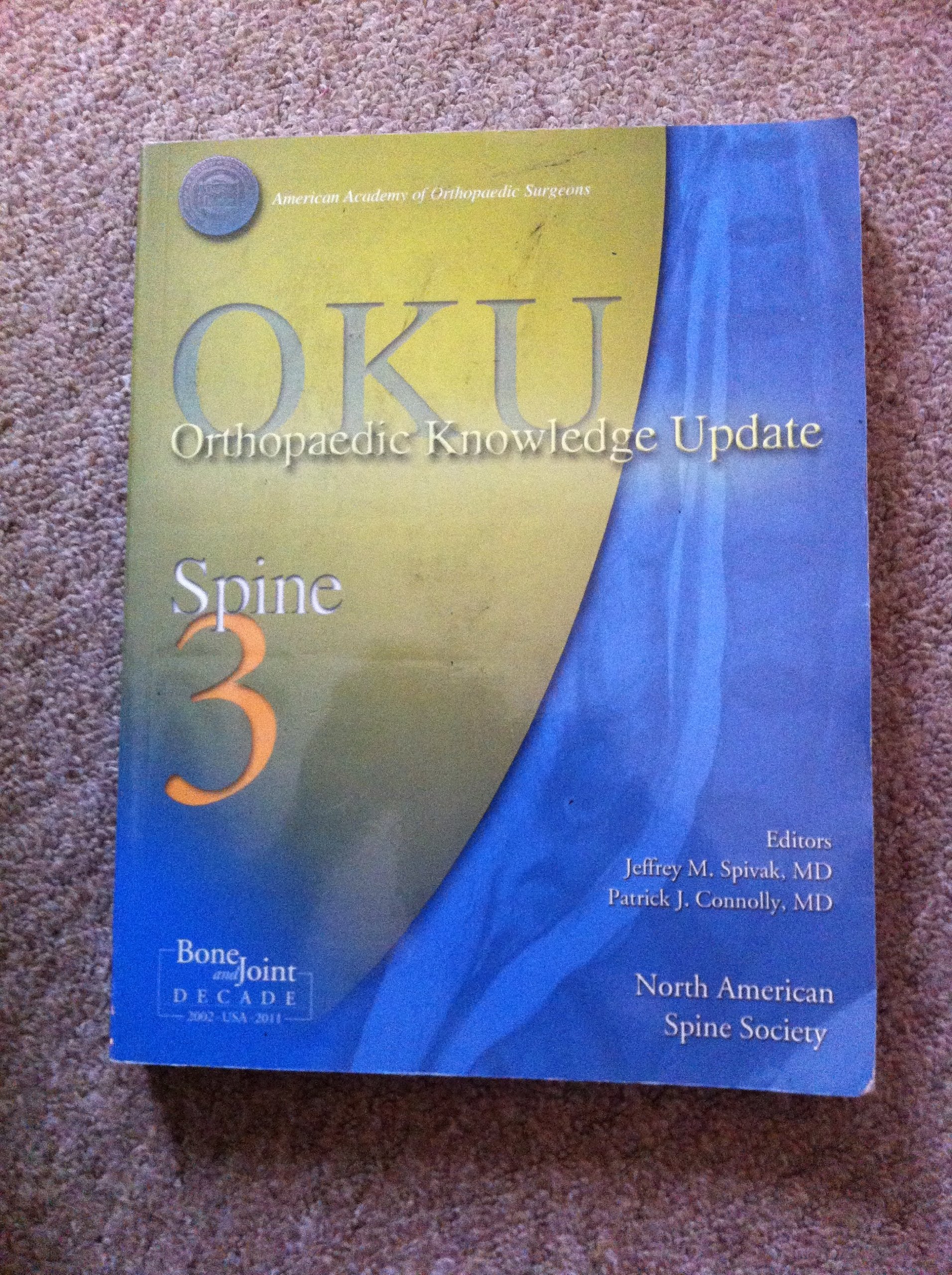 Orthopaedic Knowledge Update Spine: Spine 3 Medicine Books