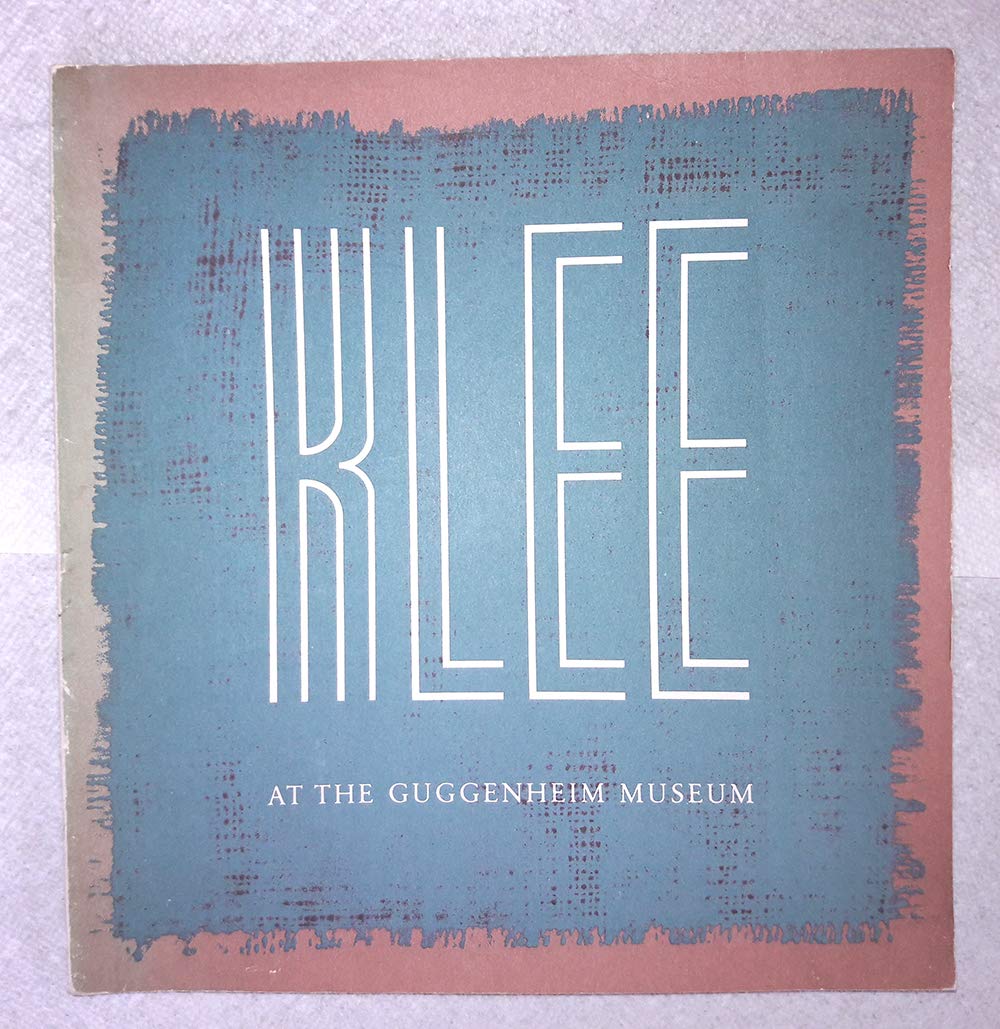 Paul Klee, 1879-1940: In the Collection of the Solomon R. Guggenheim Museum Film, Art & Culture
