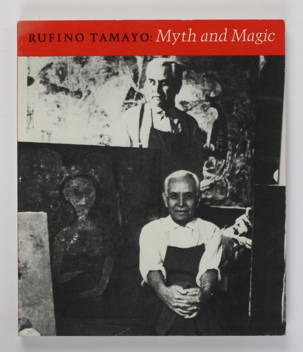 Rufino Tamayo, Myth and Magic. Film, Art & Culture