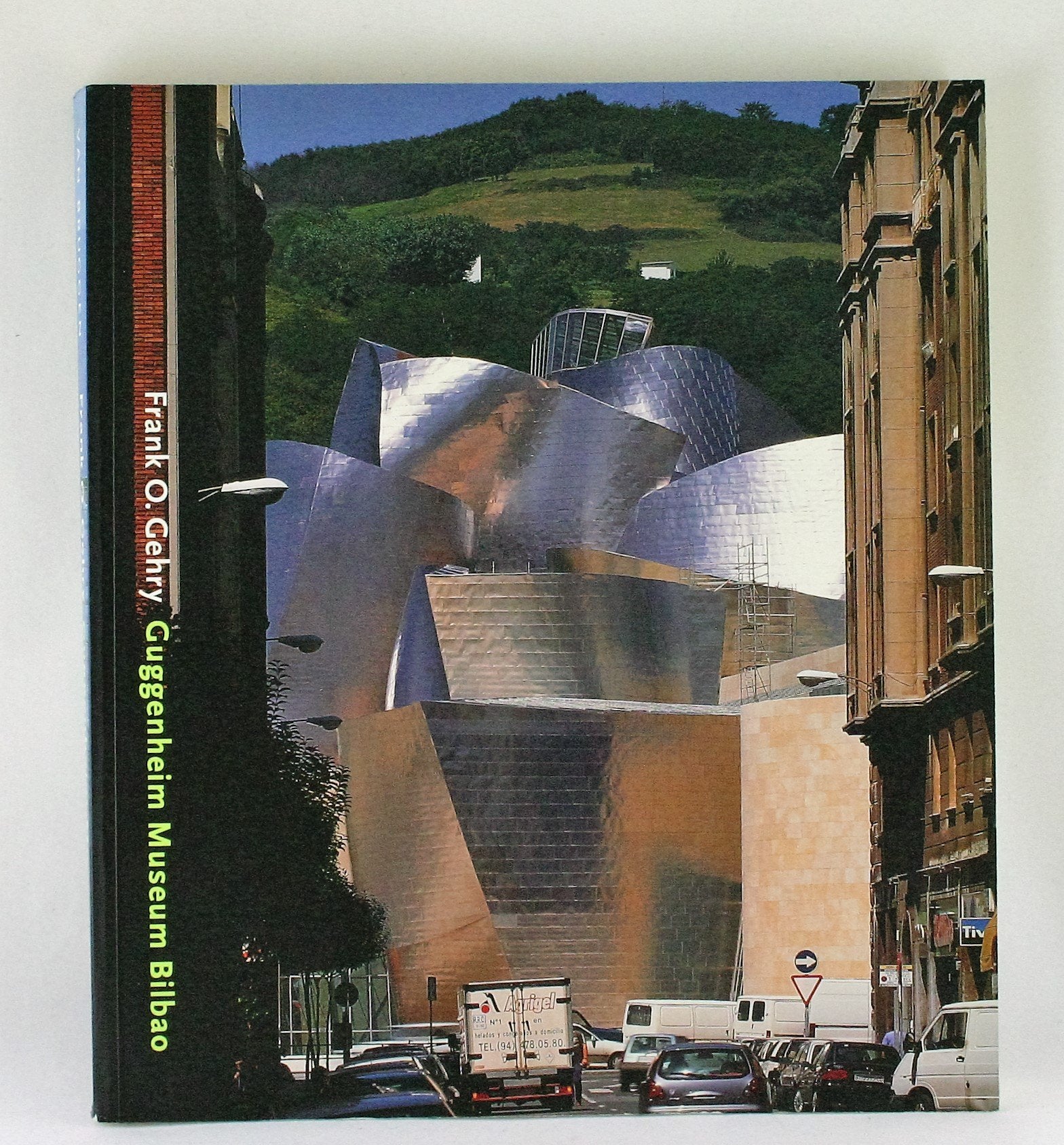 Frank O. Gehry: Guggenheim Museum Bilbao Architecture