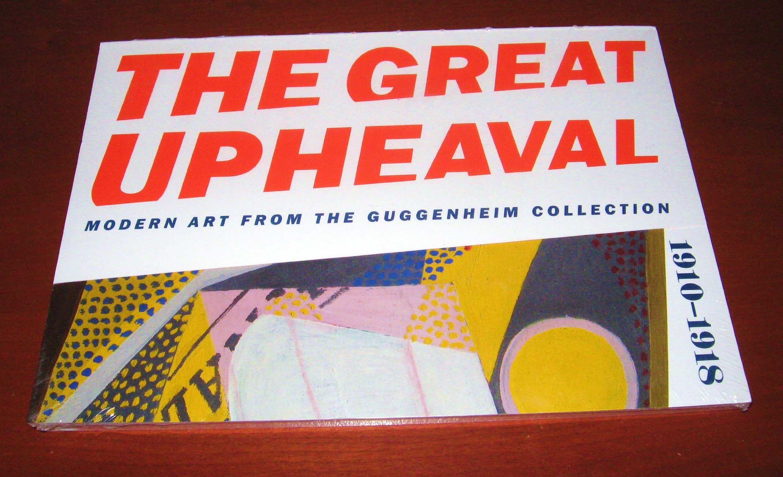 The Great Upheaval: Modern Art from the Guggenheim Collection Books