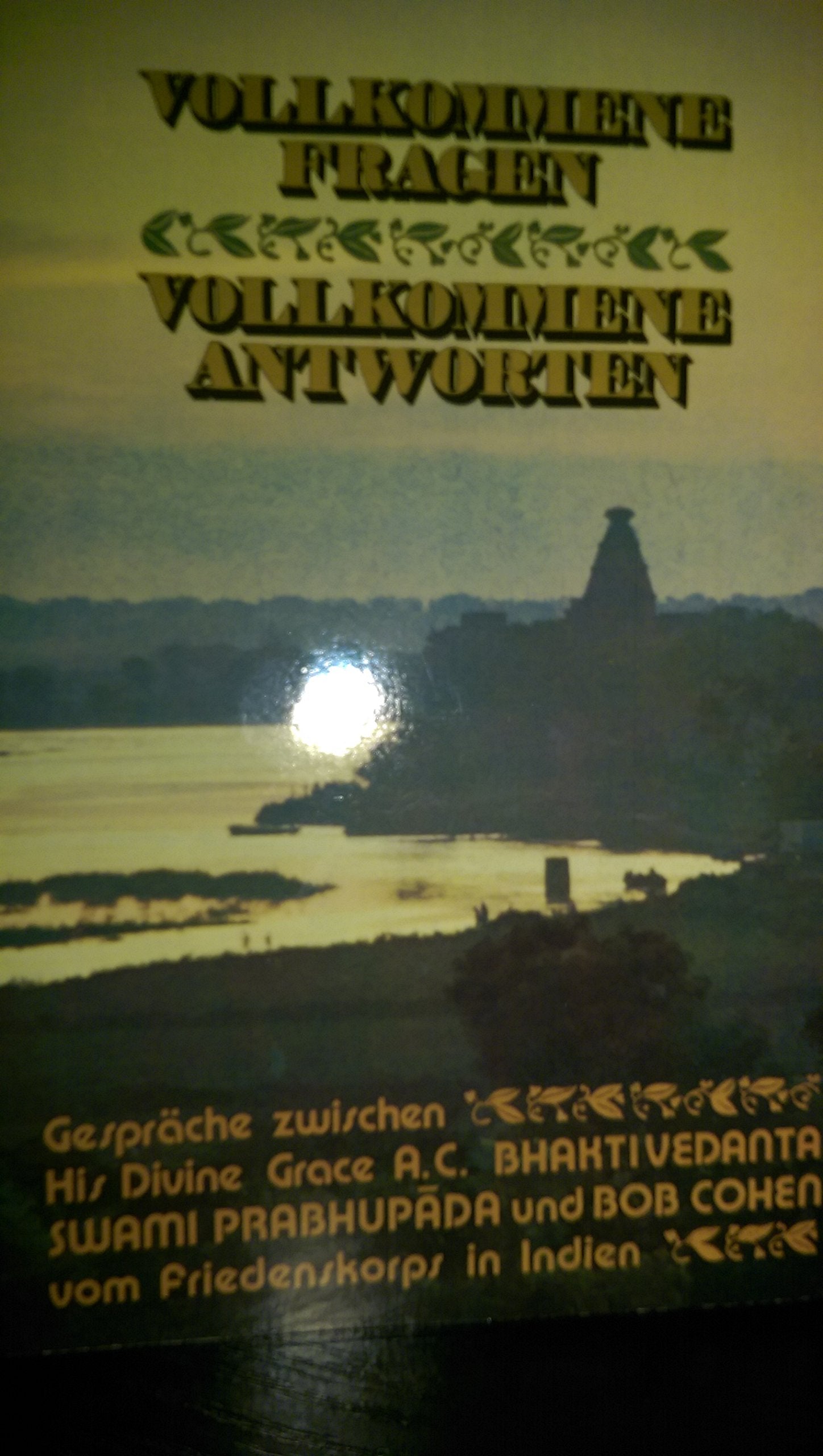 Vollkommene Fragen, vollkommene Antworten Religion & Esotericism