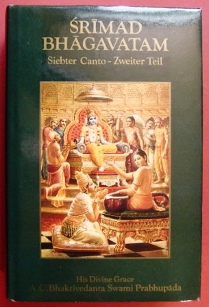 Srimad Bhagavatam.Siebter Canto(Zweiter Teil - Kapitel 9-15 Books