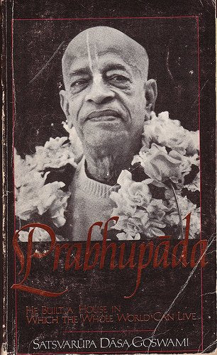 Prabhupada: He Built a House in Which the Whole World Can Live Religion & Esotericism