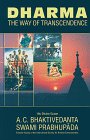 Dharma: The Way of Transcendence Philosophy