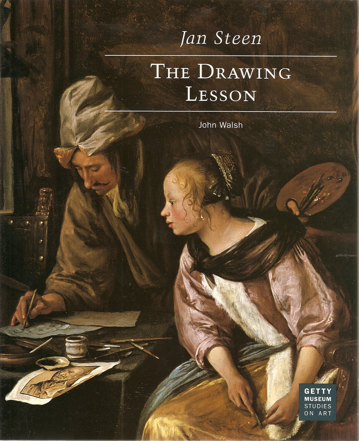 Jan Steen: The Drawing Lesson (Getty Trust Publications. J Paul Getty Museum) Film, Art & Culture