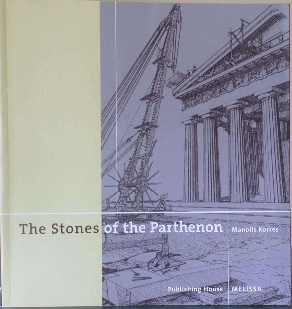 The Stones of the Parthenon book