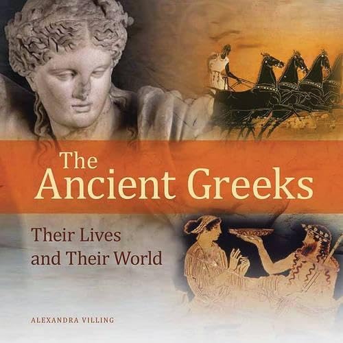 The Ancient Greeks: Their Lives and Their World Non-fiction