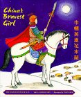 China's Bravest Girl: The Legend of Hua Mu Lan Non-fiction
