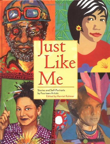 Just Like Me: Stories and Self-Portraits by Fourteen Artists book