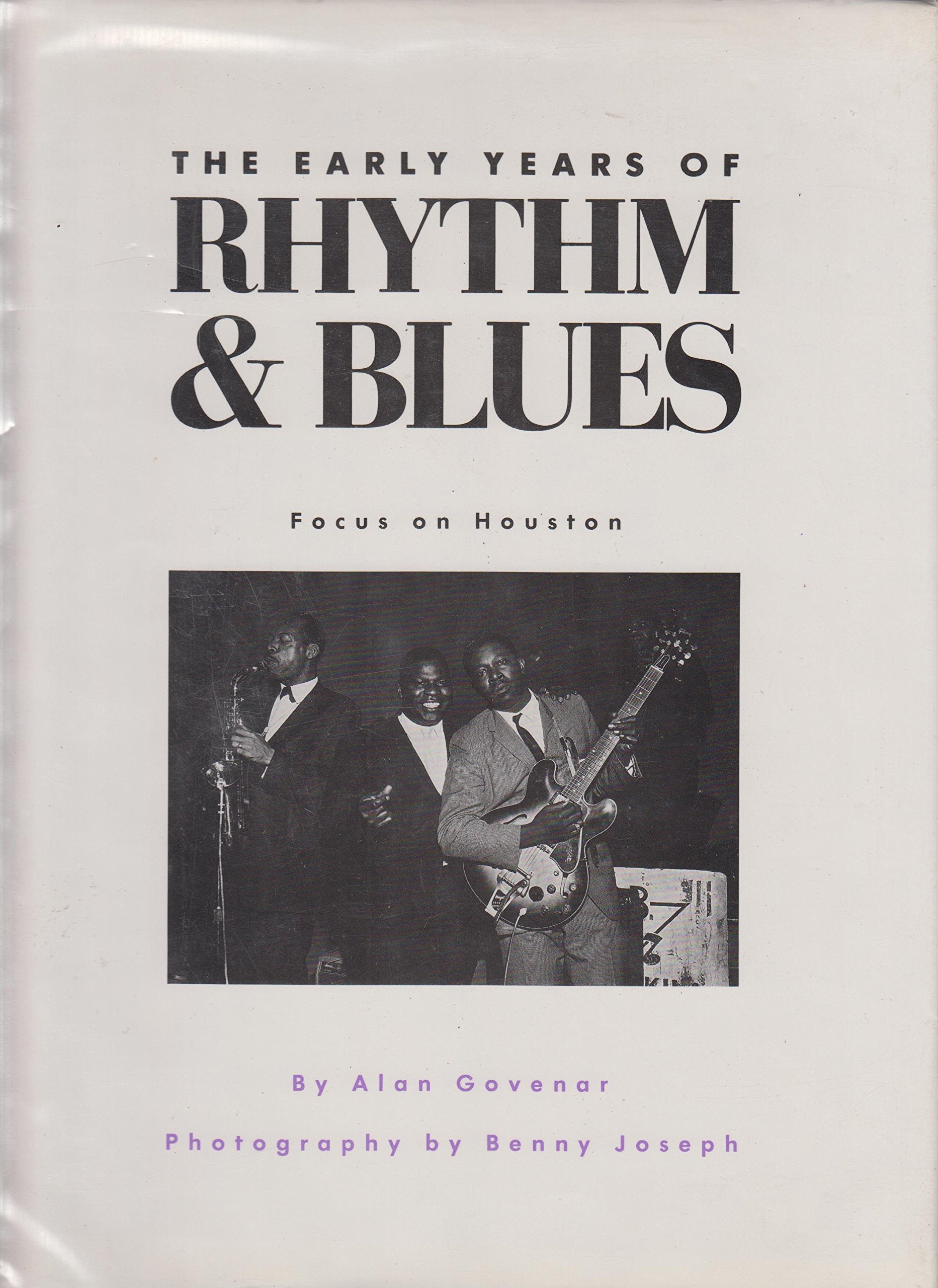 The Early Years of Rhythm and Blues: Focus on Houston Arts & Music