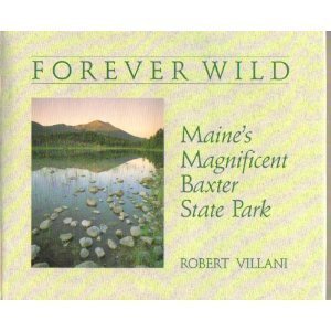Forever Wild: Maine's Magnificent Baxter State Park Mathematics