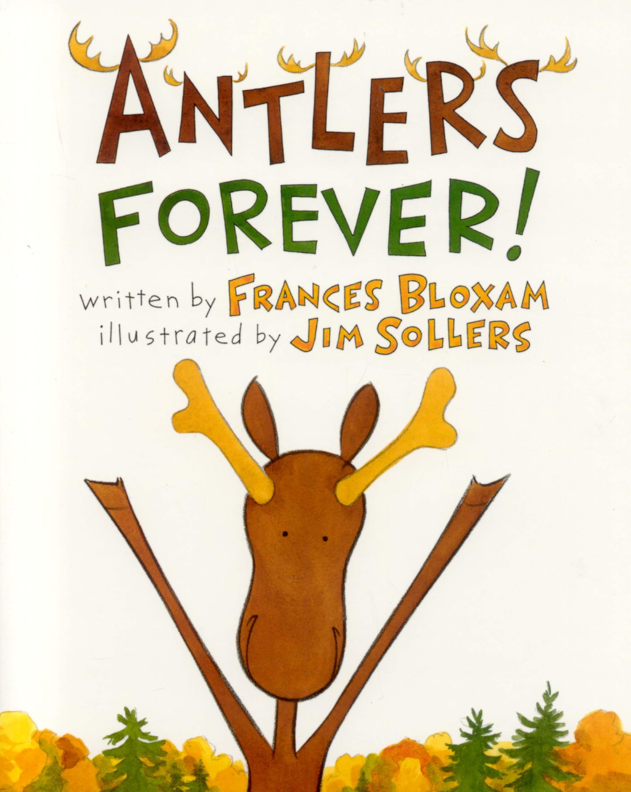 Product Image: Antlers Forever!