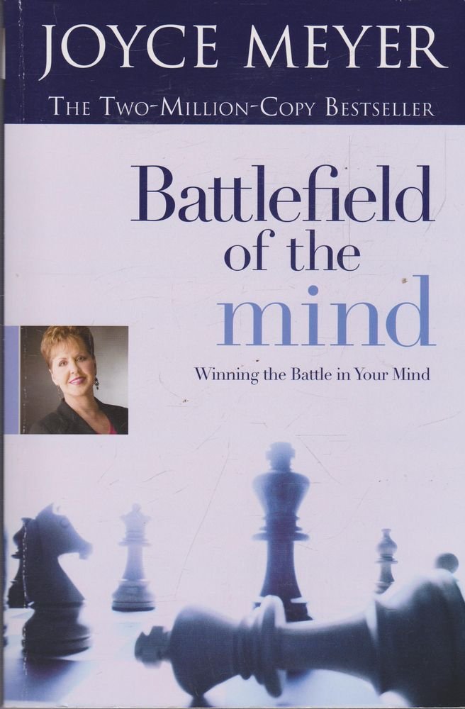 Battlefield of the Mind: Winning the Battle in Your Mind Books