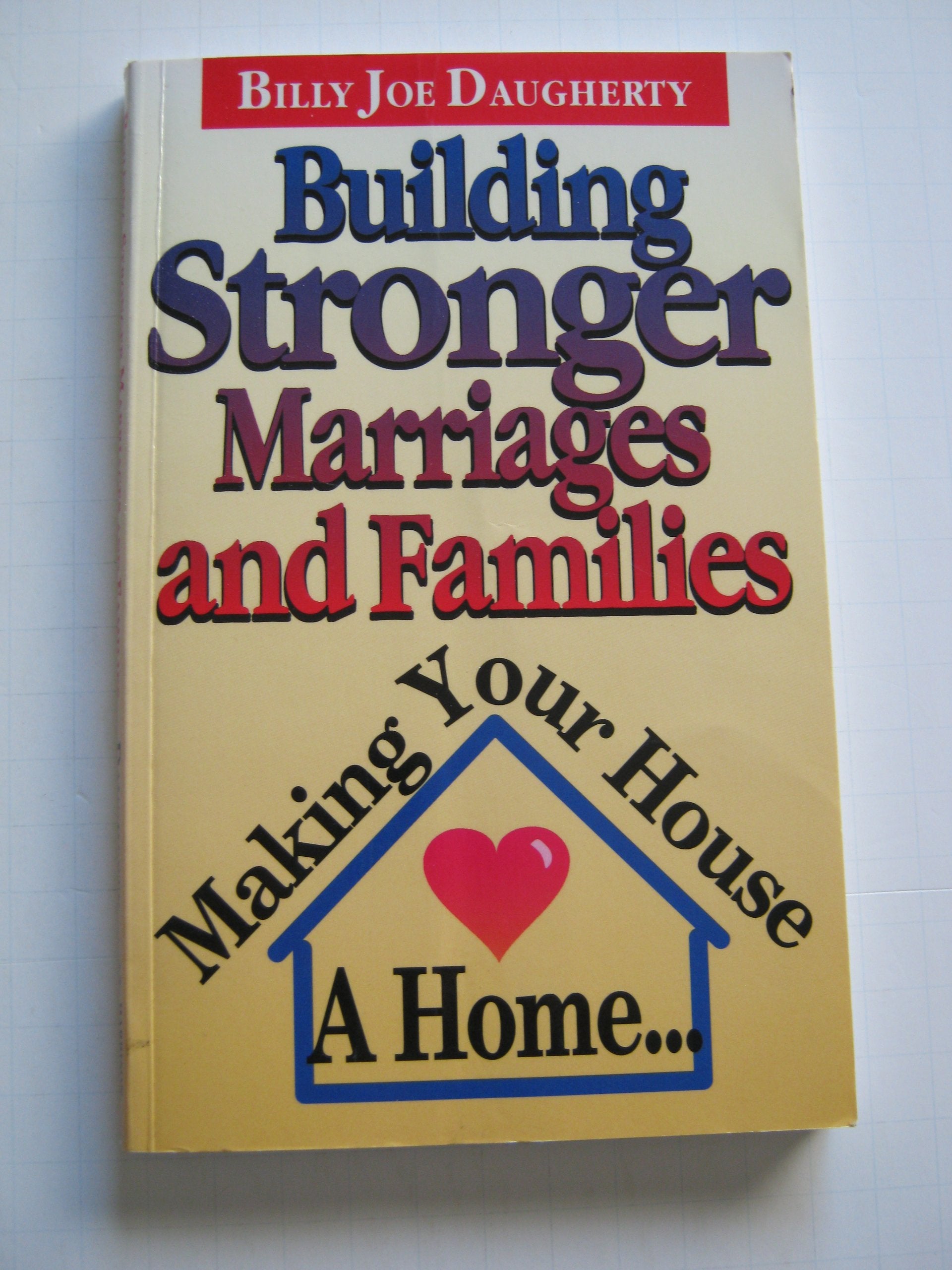 Building Stronger Marriages and Families Religion & Esotericism