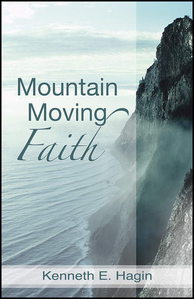 Mountain Moving Faith (Faith Library) Religion & Esotericism