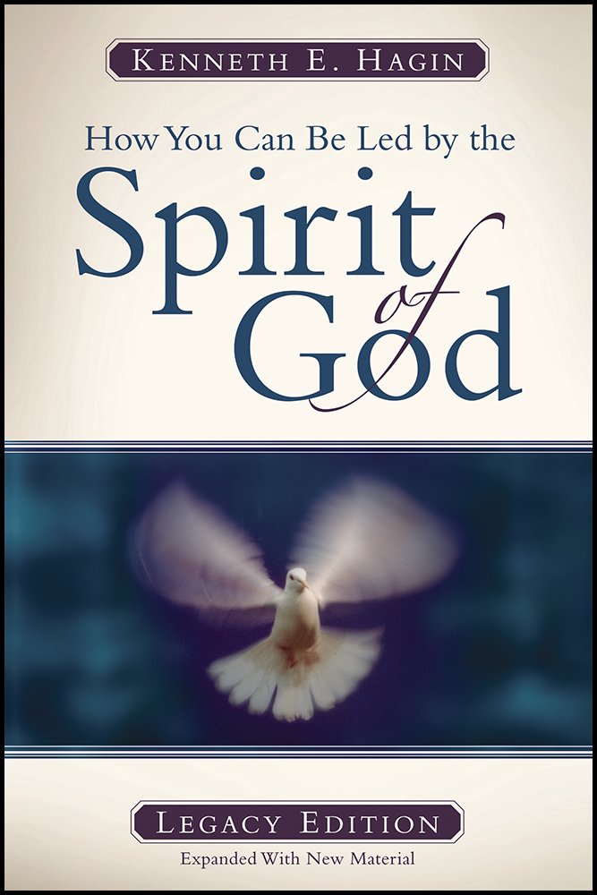 How You Can Be Led by the Spirit of God: Legacy Edition Religion & Esotericism