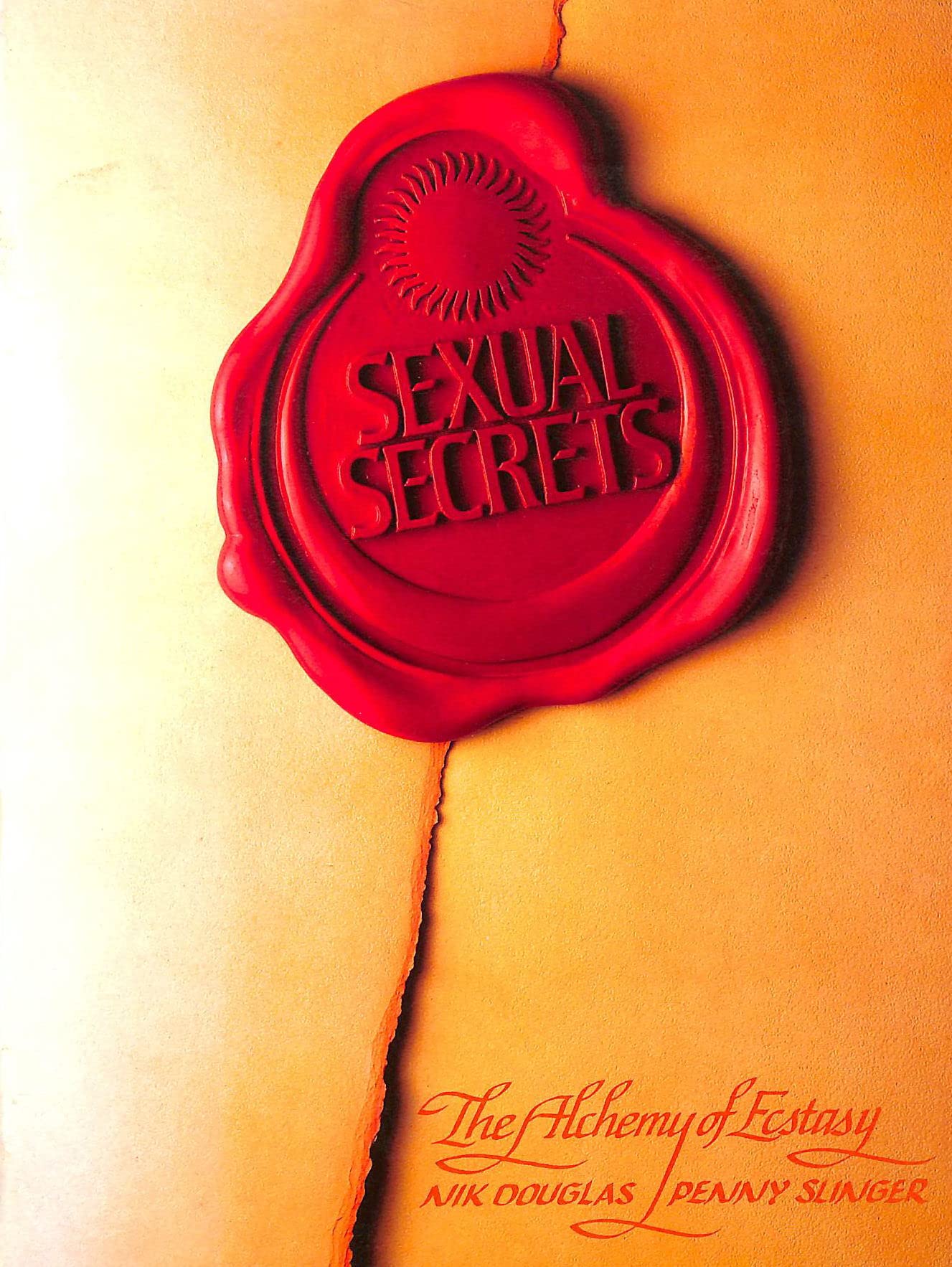 Sexual Secrets: The Alchemy of Ecstasy Partnership & Love