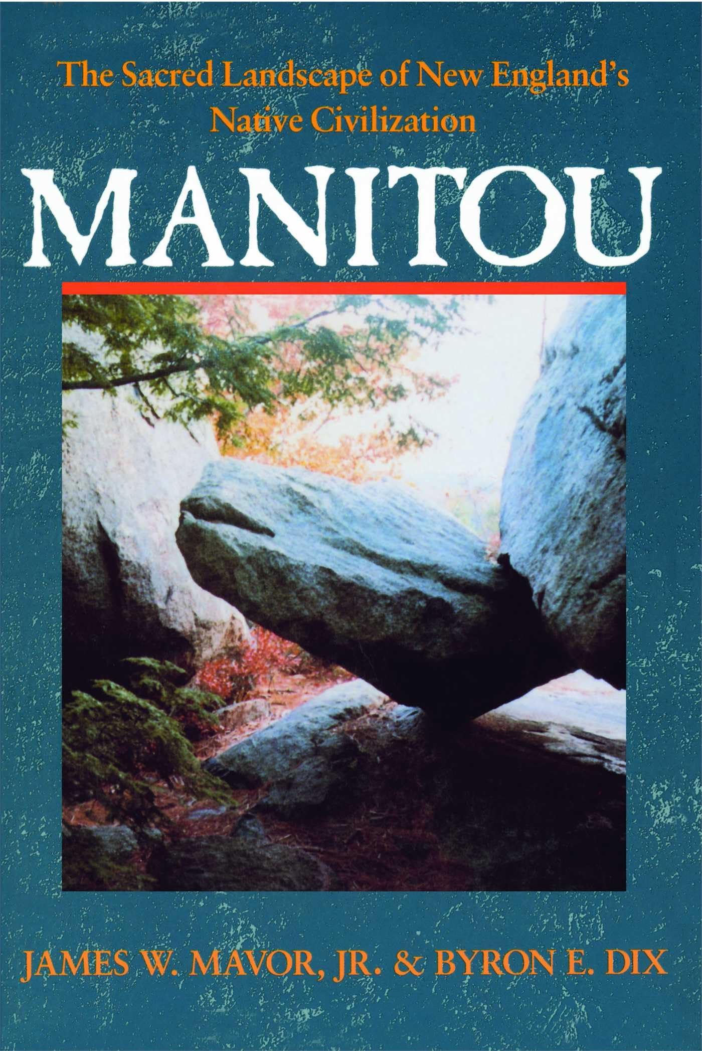 Manitou: The Sacred Landscape of New England's Native Civilization Books